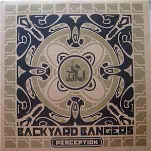 Backyard Bangers - Perception