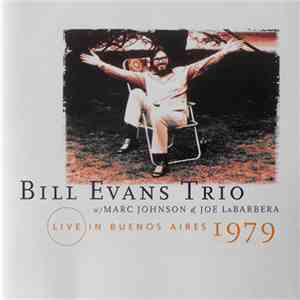 Bill Evans Trio - Live In Buenos Aires 1979