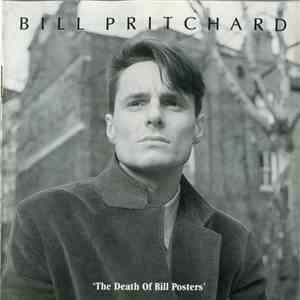 Bill Pritchard - The Death Of Bill Posters