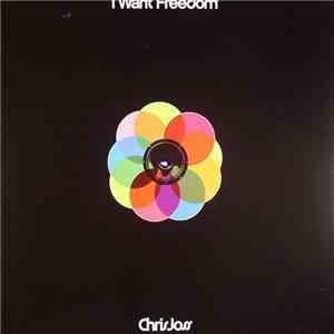 Chris Joss - I Want Freedom