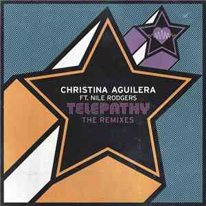 Christina Aguilera Feat. Nile Rodgers - Telepathy (Remixes)