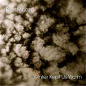 Dan Miñoza - Winter Kept Us Warm