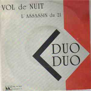 Duo Duo - L'assassin Du 21 / Vol De Nuit