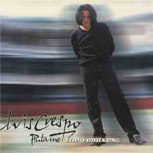 Elvis Crespo - Pintame - The Remixes