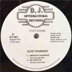 Fast Eddie - Acid Thunder
