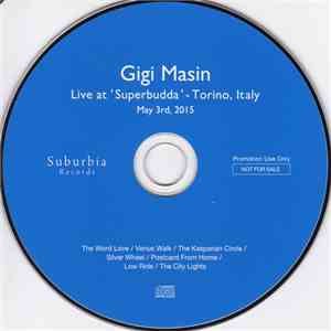 Gigi Masin - Live at 'Superbudda' - Torino, Italy May 3rd,2015