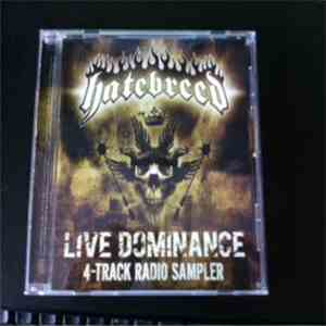 Hatebreed - Live Dominance 4-Track Radio Sampler