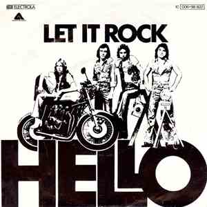 Hello - Let It Rock