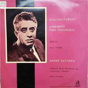 Kachaturian, Bruch Conducted By Pierre Dervaux - Concierto Para Violoncell ...