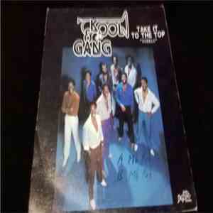 Kool & The Gang - Take It To The Top