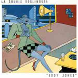 La Souris Déglinguée - Eddy Jones