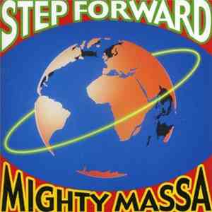 Mighty Massa - Step Forward