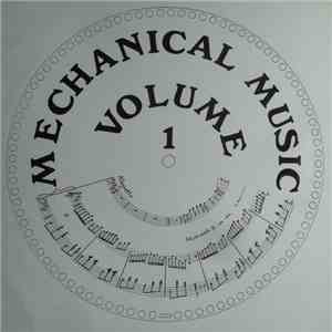 No Artist - Mechanical Music, Volume 1: Regina And Polyphon Disc Music Boxes