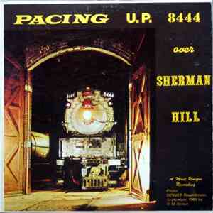 No Artist - Pacing U.P. 8444 Over Sherman Hill
