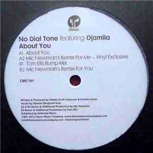 No Dial Tone featuring Djamila  - About You
