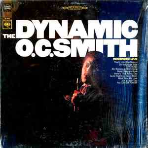 O. C. Smith - The Dynamic O. C. Smith - Recorded Live
