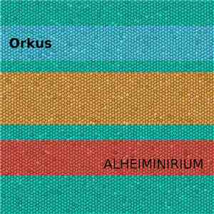 Orkus  - ALHEIMINIRIUM