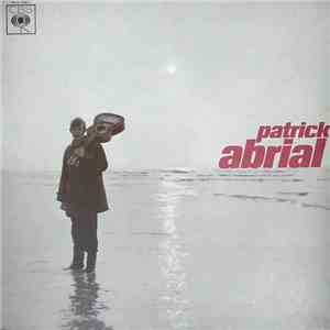 Patrick Abrial - Patrick Abrial