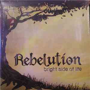 Rebelution  - Bright Side Of Life