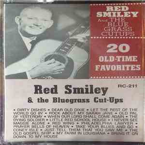 Red Smiley And The Bluegrass Cut-Ups - 20 Old Time Favorites