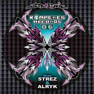 Strez & Alryk - Komperes Records 06