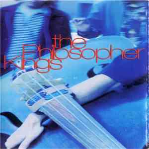 The Philosopher Kings - The Philosopher Kings