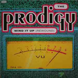 The Prodigy - Wind It Up (Rewound)