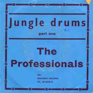 The Professionals  - Jungle Drums