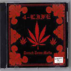 Trench Town Mafia - 4 Life