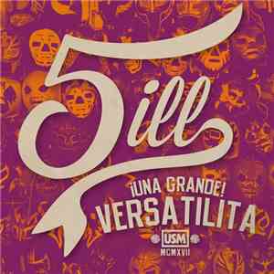 5 Ill - Una Grande Versatilita