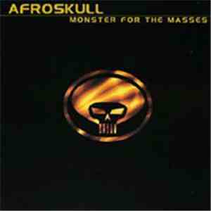 Afroskull - Monster For The Masses