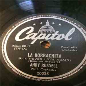 Andy Russell With Orchestra - La Borrachita  / Maria Elena