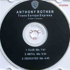 Anthony Rother - Trans Europe Express