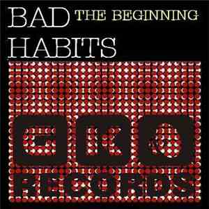 Bad Habits - The Beginning EP