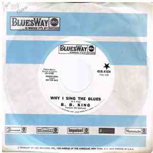 B.B. King - Why I Sing The Blues / Friends