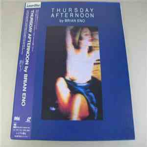 Brian Eno - Thursday Afternoon