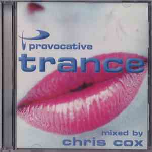 Chris Cox - Provocative Trance