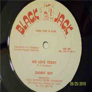 Danny Ray - No Love Today