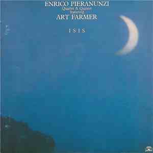 Enrico Pieranunzi Quartet & Quintet  Featuring Art Farmer - Isis