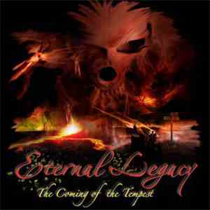 Eternal Legacy  - The Coming Of The Tempest