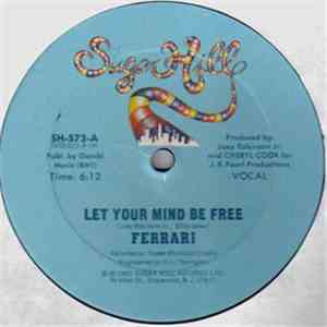 Ferrari - Let Your Mind Be Free
