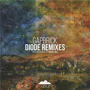 Gapbrick - Diode Remixes
