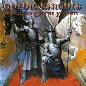 Gothic Knights - Kingdom Of The Knights