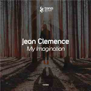 Jean Clemence - My Imagination