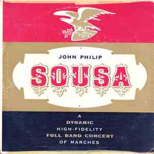 John Philip Sousa - John Philip Sousa