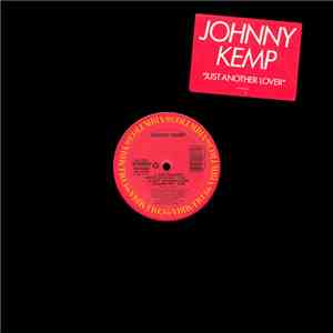 Johnny Kemp - Just Another Lover