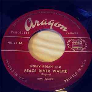 Keray Regan - Peace River Waltz