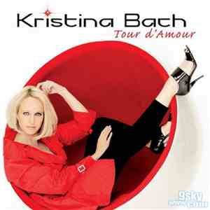 Kristina Bach - Tour d'amour