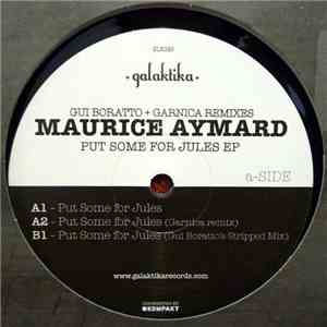 Maurice Aymard - Put Some For Jules EP