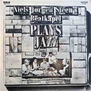 Niels Jørgen Steen's Beatkapel - Plays Jazz